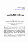 Research paper thumbnail of Legal Translation – a Multidimensional Endeavour