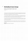 Research paper thumbnail of Biofeedback Game Design