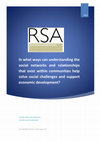 Research paper thumbnail of In what ways can understanding the social networks and relationships that exist within communities help solve social challenges and support economic development?