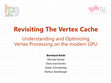 Research paper thumbnail of Revisiting The Vertex Cache