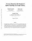 Research paper thumbnail of A Lower Bound on the Density of Sphere Packings via Graph Theory