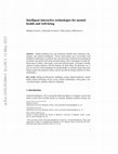 Research paper thumbnail of Intelligent interactive technologies for mental health and well-being