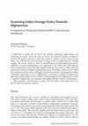 Research paper thumbnail of Assessing India’s Foreign Policy Towards Afghanistan