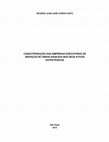 Research paper thumbnail of Caracterização das empresas executoras de serviços de obras baseada nos seus ativos estratégicos