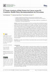 Research paper thumbnail of A Cluster Analysis of Risk Factors for Cancer across EU Countries: Health Policy Recommendations for Prevention