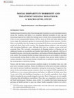 Research paper thumbnail of Social Disparity in Morbidity and Treatment Seeking Behaviour: A Macro-Level Study