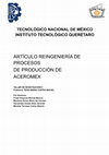 Research paper thumbnail of REINGENIERÍA DE PROCESOS DE PRODUCCIÓN DE ACEROMEX