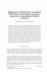 Research paper thumbnail of Regulating the Oil Palm Boom: Assessing the Effectiveness of Environmental Governance Approaches to Agro-industrial Pollution in Indonesia