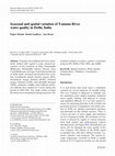 Research paper thumbnail of Seasonal and spatial variation of Yamuna River water quality in Delhi, India