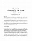 Research paper thumbnail of Pioneering in the Virtual World Frontier