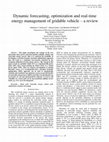 Research paper thumbnail of Dynamic forecasting, optimization and real-time energy management of gridable vehicle – a review