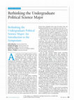 Research paper thumbnail of Rethinking the Undergraduate Political Science Major: An Introduction to the Symposium