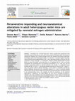 Research paper thumbnail of Perseverative responding and neuroanatomical alterations in adult heterozygous reeler mice are mitigated by neonatal estrogen administration