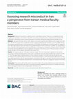 Research paper thumbnail of Assessing research misconduct in Iran: a perspective from Iranian medical faculty members