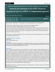 Research paper thumbnail of Reducing the pathological role of HIV Viruses by targeting the gateway GPR15: A Computational approach