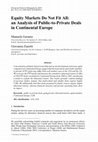 Research paper thumbnail of Equity Markets Do Not Fit All: an Analysis of Public-to-Private Deals in Continental Europe