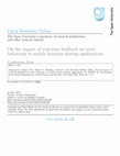 Research paper thumbnail of ’ s repository of research publications and other research outputs On the impact of real-time feedback on users ’ behaviour in mobile location-sharing applications Conference Item