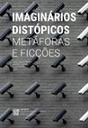 Research paper thumbnail of Imaginários distópicos: metáforas e ficções