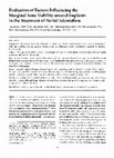 Research paper thumbnail of Evaluation of Factors Influencing the Marginal Bone Stability around Implants in the Treatment of Partial Edentulism