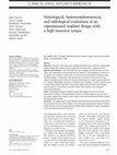 Research paper thumbnail of Histological, histomorphometrical, and radiological evaluation of an experimental implant design with a high insertion torque