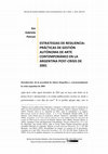 Research paper thumbnail of Estrategias de resiliencia: prácticas de gestión autónoma de arte contemporáneo en la Argentina post-crisis de 2001