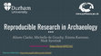 Research paper thumbnail of Reproducible Research in Archaeology