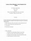 Research paper thumbnail of Lecture 2: What is Philosophy? -Greek Thought for First Graders