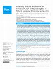 Research paper thumbnail of Predicting judicial decisions of the European Court of Human Rights: a Natural Language Processing perspective