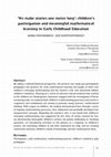 Research paper thumbnail of ‘We make stories one meter long’: children’s participation and meaningful mathematical learning in Early Childhood Education