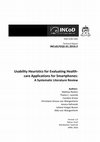 Research paper thumbnail of Usability Heuristics for Evaluating Health- care Applications for Smartphones: A Systematic Literature Review