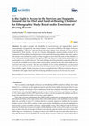 Research paper thumbnail of Is the Right to Access to the Services and Supports Ensured for the Deaf and Hard-of-Hearing Children? An Ethnographic Study Based on the Experience of Hearing Parents