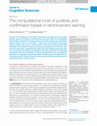 Research paper thumbnail of The computational roots of positivity and confirmation biases in reinforcement learning