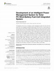 Research paper thumbnail of Development of an Intelligent Power Management System for Solar PV-Wind-Battery-Fuel-Cell Integrated System