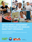 Research paper thumbnail of Health Impact Assessment of the Proposed Los Angeles Wage Theft Ordinance