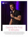 Research paper thumbnail of Owning the First Owning the First 5 Minutes: 5 Minutes