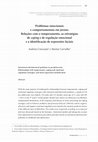 Research paper thumbnail of Problemas emocionais e comportamentais em jovens: Relações com o temperamento, as estratégias de coping e de regulação emocional e a identificação de expressões faciais