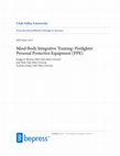 Research paper thumbnail of Mind-Body Integrative Training: Firefighter Personal Protective Equipment (PPE)