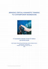 Research paper thumbnail of Bringing Critical Humanistic Thinking to Contemporary Biomedicine