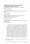 Research paper thumbnail of La difusión del concepto de servicios ecosistémicos en la Argentina. Alcances y resistencias