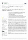 Research paper thumbnail of Associations between Family Functioning and Maternal Behavior on Default Mode Network Connectivity in School-Age Children