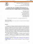 Research paper thumbnail of The role of social actors in the territorial configuration of Moquehue