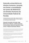 Research paper thumbnail of Extensão universitária em direitos humanos: tocando em frente a consolidação do Centro de Referência em Direitos Humanos da Universidade Federal da Paraíba