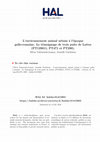 Research paper thumbnail of L'environnement animal urbain à l'époque gallo-romaine : Le témoignage de trois puits de Lattes (PT129011, PT471 et PT290)