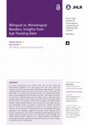 Research paper thumbnail of Bilingual vs. Monolingual Readers: Insights from Eye-Tracking Data