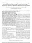 Research paper thumbnail of Optimal Energy Harvesting From a Multistrings PV Generator Based on Artificial Bee Colony Algorithm