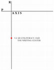 Research paper thumbnail of Praxis, Volume 9, No. 2: Multiliteracy and the Writing Center