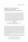 Research paper thumbnail of Handing Down and Writing Down: Metadiscourses of Tradition among the Bandanese of Eastern Indonesia