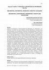 Research paper thumbnail of Grupo de Trabalho 7: PRODUÇÃO E COMUNICAÇÃO DA INFORMAÇÃO EM CT&I BIBLIOMETRIA, CIENTOMETRIA, INFOMETRIA: CONCEITOS E APLICAÇÕES BIBLIOMETRICS, SCIENTOMETRICS, INFORMETRICS: CONCEPTS AND APPLICATIONS