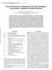 Research paper thumbnail of Numerical Trajectory Optimization with Swarm Intelligence and Dynamic Assignment of Solution Structure