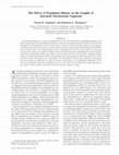 Research paper thumbnail of The Effect of Population History on the Lengths of Ancestral Chromosome Segments